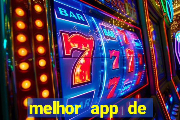 melhor app de slots para ganhar dinheiro